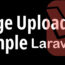 Laravel 7 Image Upload with Validation Example