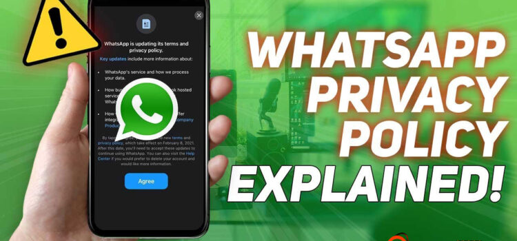 Explain New WhatsApp Privacy Policy